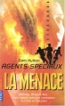 Couverture Agents Spéciaux, tome 3 : La Menace Editions Pocket (Jeunesse) 2005