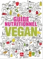 Couverture Guide nutritionnel vegan Editions La plage 2016
