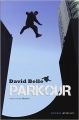 Couverture PARKOUR Editions Septième Choc 2009
