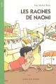 Couverture Les racines de Naomi Editions Actes Sud (Ados) 2006