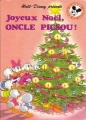 Couverture Joyeux Noël, oncle Picsou Editions Hachette (Mickey - Club du livre) 1983