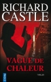 Couverture Nikki Heat, tome 01 : Vague de chaleur Editions City (Poche) 2015