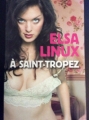 Couverture Elsa Linux à Saint-Tropez Editions France Loisirs 2006