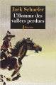 Couverture L'homme des vallées perdues Editions Libretto 2012