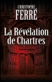 Couverture La Révélation de Chartres / La prophétie de la cathédrale Editions France Loisirs 2016