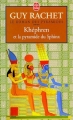 Couverture Le roman des pyramides, tome 4 : Khépren et la pyramide du sphinx Editions Le Livre de Poche 2000