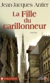 Couverture La fille du carillonneur Editions Les Presses de la Cité (Terres de France) 2009
