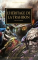 Couverture L'Hérésie d'Horus, tome 31 :  L'héritage de la trahison Editions Black Library (Horus Heresy) 2016