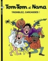 Couverture Tom-Tom et Nana : Tremblez, carcasses ! Editions Bayard (BD - Poche) 2007