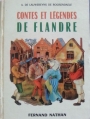 Couverture Contes et légendes de Flandre Editions Fernand Nathan 1980