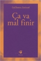 Couverture Ca va mal finir Editions Thierry Magnier (Petite poche) 2007