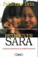Couverture Retrouver Sara Editions Michel Lafon 2002