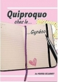 Couverture Quiproquo chez le gynéco Editions Autoédité 2014