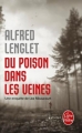 Couverture Léa Ribaucourt, tome 1 : Du poison dans les veines Editions Le Livre de Poche (Policier) 2016