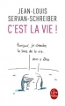 Couverture C'est la vie ! Editions Le Livre de Poche 2016