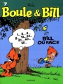Couverture Boule & Bill, tome 07 : Bill ou face Editions Dupuis 2008