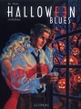 Couverture Halloween Blues, intégrale Editions Le Lombard 2010