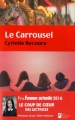 Couverture Le carrousel Editions Les Nouveaux auteurs 2016