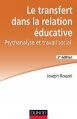 Couverture Le transfert dans la relation éducative (2ème édition) Editions Dunod 2015