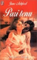 Couverture Pari tenu Editions J'ai Lu (Pour elle - Aventures & passions) 2001