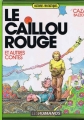 Couverture Le Caillou rouge et autres contes Editions Dargaud 1985