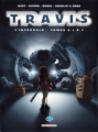 Couverture Travis, intégrale, tome 2 Editions Delcourt (Long métrage) 2012