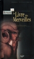 Couverture Le livre des merveilles Editions Terre De Brume (Terres fantastiques) 2002