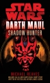 Couverture Star Wars : Dark Maul : L'Ombre du Chasseur Editions Del Rey Books 2011