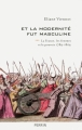 Couverture La France, les femmes et le pouvoir, tome 3 : Et la modernité fut masculine (1789 - 1804) Editions Perrin 2016
