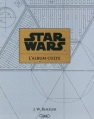 Couverture Star Wars : L'album culte Editions Michel Lafon 2012