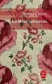 Couverture La rose retrouvée Editions Le Livre de Poche (Spiritualités) 2011