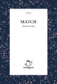 Couverture Match Editions Autoédité 2016
