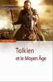 Couverture Tolkien et le Moyen Âge Editions CNRS (Littérature) 2007