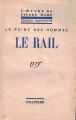 Couverture La peine des hommes - Le rail Editions Gallimard  (Blanche) 1935