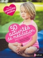 Couverture 50 activités de méditation pour toute la famille Editions Nathan 2016