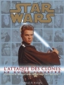 Couverture Star Wars : L'attaque des Clones : Le guide illustré Editions Hors collection 2002
