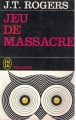 Couverture Jeu de massacre Editions J'ai Lu (Policier) 1965