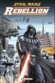Couverture Star Wars (Légendes) : Rébellion, tome 5 : Le Sacrifice d'Ahakista Editions Delcourt (Contrebande) 2008