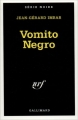 Couverture Vomito Negro Editions Gallimard  (Série noire) 1993