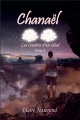 Couverture Eirielle, tome 2 : Chanaël : Les cendres d'un idéal Editions Autoédité 2016