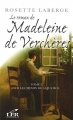 Couverture Le roman de Madeleine De Verchères, tome 2 : sur le chemin de la justice Editions Les éditeurs réunis 2010