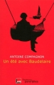 Couverture Un été avec Baudelaire Editions Des Équateurs 2015