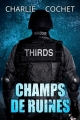 Couverture Thirds, tome 03 : Champs de ruines Editions Dreamspinner Press 2016