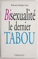 Couverture Bisexualité : Le dernier tabou Editions Calmann-Lévy 1996