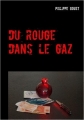 Couverture Du rouge dans le gaz Editions Autoédité 2016