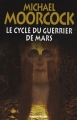 Couverture Le Cycle du Guerrier de Mars, intégrale Editions Omnibus 2008