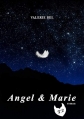 Couverture Angel & Marie, tome 2 Editions Autoédité 2016