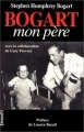 Couverture Bogart mon père Editions Denoël 1996