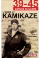 Couverture 39-45 : J'étais un kamikaze Editions Jourdan 2012
