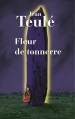 Couverture Fleur de tonnerre Editions France Loisirs 2013